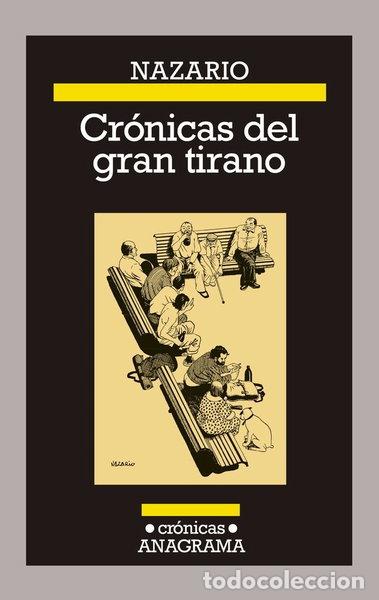 Libros: Cr&oacute;nicas del gran tirano- 9788433929334 - Foto 1