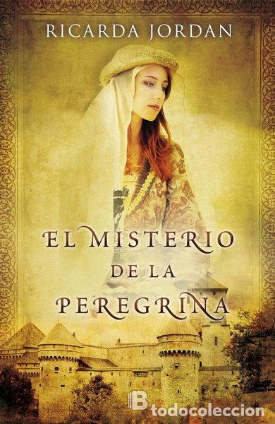Libros: El misterio de la peregrina- 9788466652971