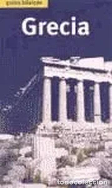Libros: Grecia - Gu&iacute;as b&aacute;sicas- 9788466606127