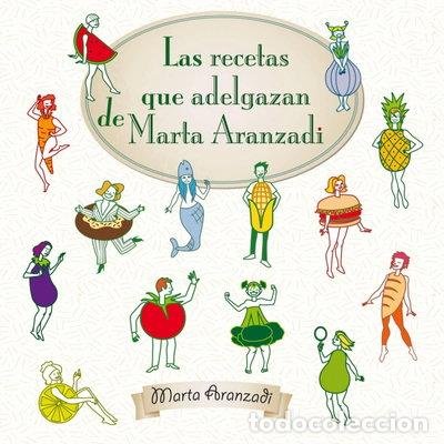 Livros em segunda m&atilde;o: Las recetas que adelgazan de Marta Aranzadi- 9788415792963