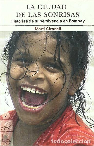 Libri di seconda mano: La ciudad de las sonrisas- 9788493485009