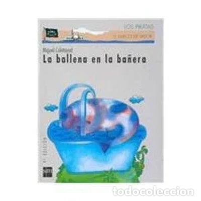 Libros: La ballena en la ba&ntilde;era- 9788434860476