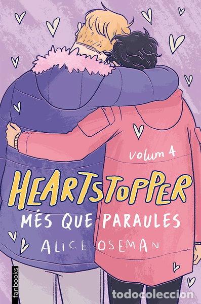 Libros: Heartstopper 4. M&eacute;s que paraules- 9788418327490