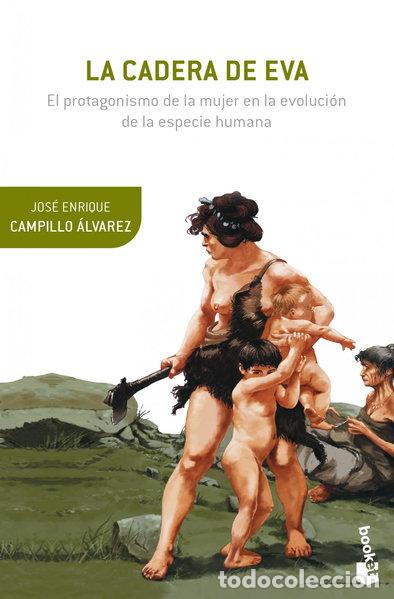 Libros: La cadera de Eva- 9788408124146