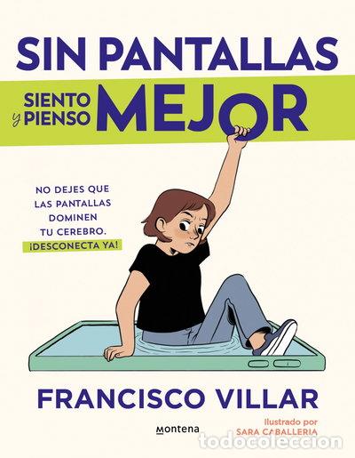 Libros: Sin pantallas siento y pienso mejor- 9788410050532