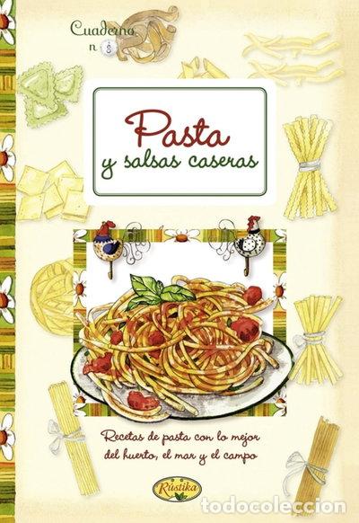 Libros: Pasta y salsas caseras- 9788415401339 - Foto 1