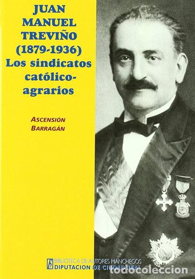 Libros: Don Juan Manuel Trevi&ntilde;o, V Marqu&eacute;s de Casa Trevi&ntilde;o Gotor- 9788477891727