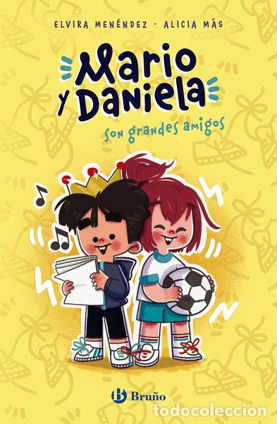 Libros: Mario y Daniela son grandes amigos- 9788469628027