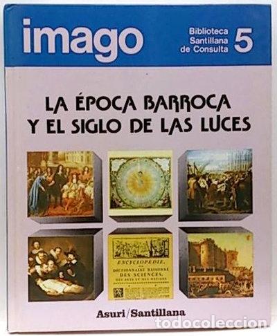 Libros: La &eacute;poca barroca y el Siglo de las Luces- 9788429425222
