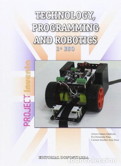 Libros: Technology, Programming and Robotics 3&ordm; ESO - Project INVENTA- 9788470635106 - Foto 1