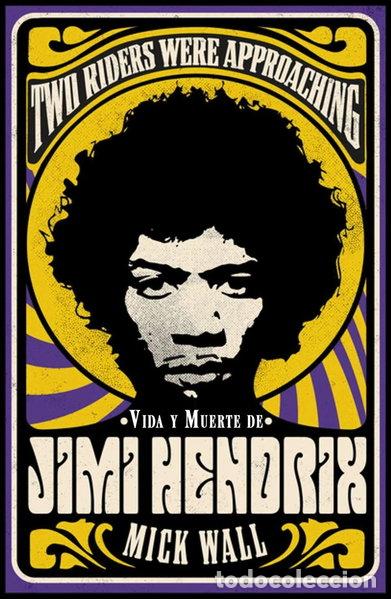 Libros: Vida y muerte de Jimi Hendrix- 9788413620619