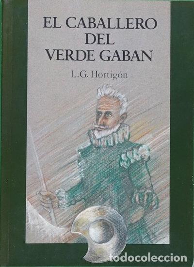 B&uuml;cher: El caballero del verde gab&aacute;n- 9788460411956