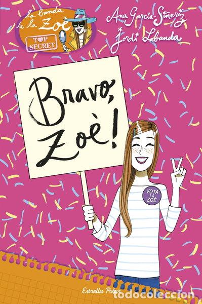 Libros: Bravo, Zo&egrave;!- 9788416520480