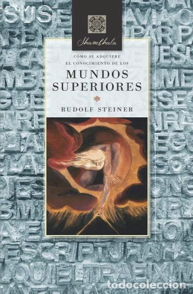 B&uuml;cher: C&oacute;mo se adquiere el conocimiento de los mundos superiores- 9788486335090