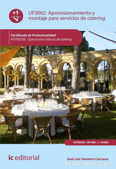 Livres: Aprovisionamiento y montaje para servicios de catering- 9788491983569