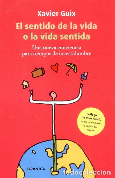 Libros: El sentido de la vida o la vida sentida- 9788483580707