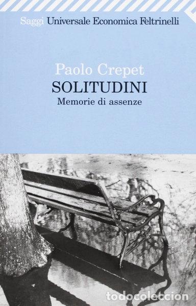 Libros: Solitudini: Memorie di assenze- 9788807815416