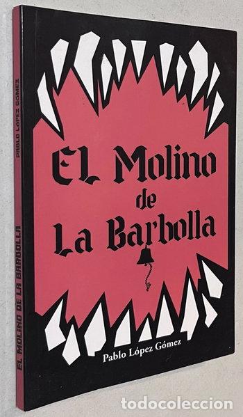 Libros: El Molino de La Barbolla- 9788461689699