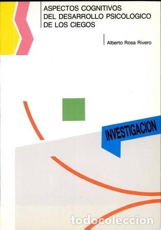 Libros: Aspectos cognitivos del desarrollo psicol&oacute;gico de los ciegos- 9788450548105