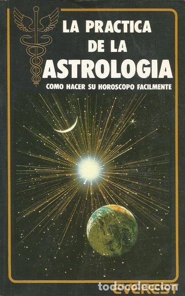 books: La pr&aacute;ctica de la Astrolog&iacute;a- 9788424128654