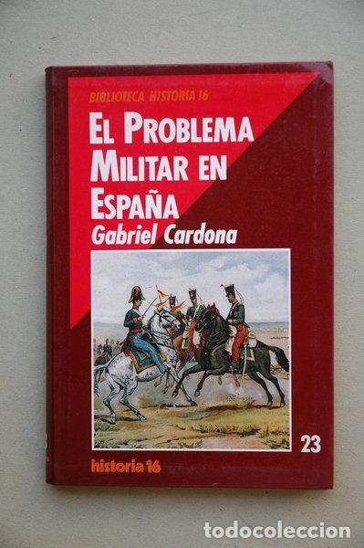 books: El problema militar en Espa&ntilde;a- 9788476791721
