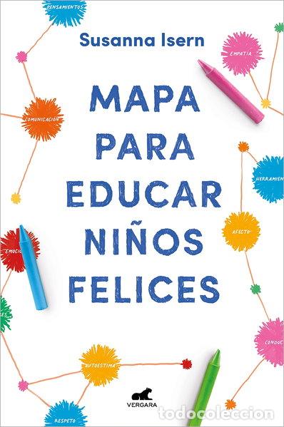 Libros: Mapa para educar ni&ntilde;os felices- 9788418045875