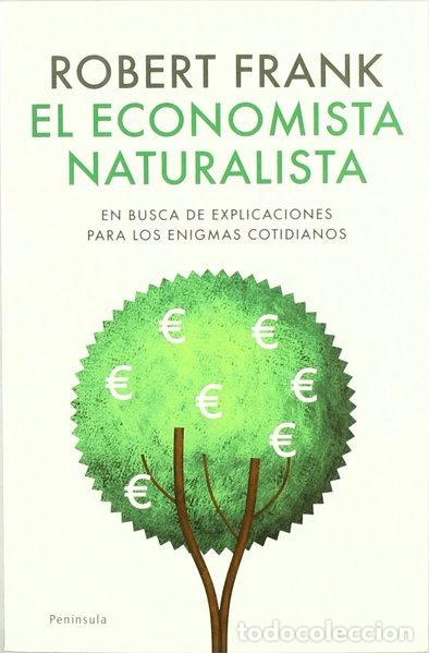 B&uuml;cher: El economista naturalista- 9788483078266