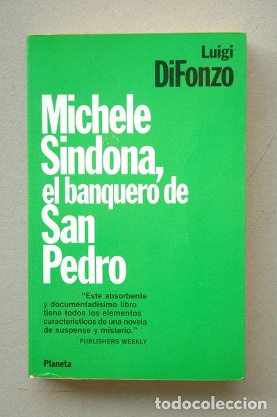 B&uuml;cher: Michele Sindona, el banquero de San Pedro- 9788432078682