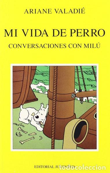 Libros: Mi vida de perro- 9788426129475