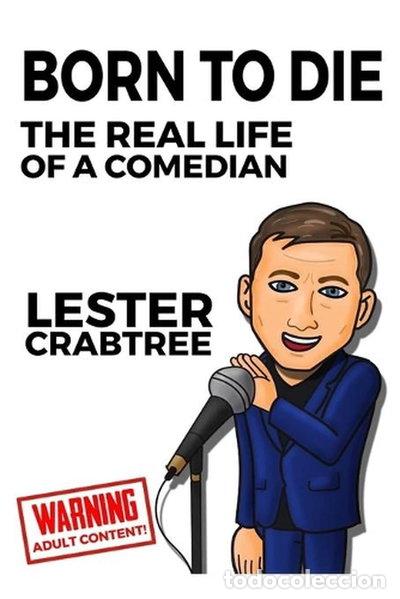 Libros: Born to die: The real life of a comedian- 9798666294666