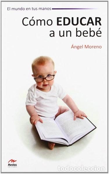 Libri di seconda mano: C&oacute;mo educar a un beb&eacute;- 9788492892198