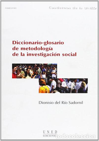 Libros: Diccionario-glosario de metodolog&iacute;a de la investigaci&oacute;n social- 9788436251548