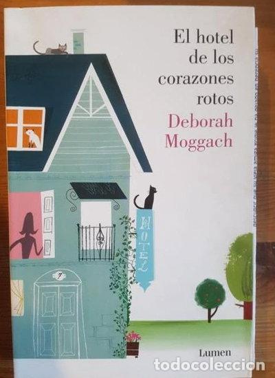 Libros: El hotel de los corazones rotos- 9788426422224