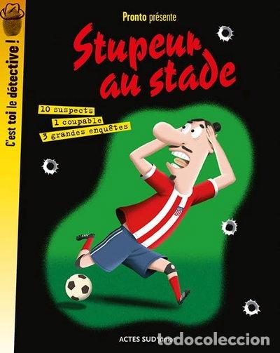 Libros: Stupeur au stade- 9782330064150