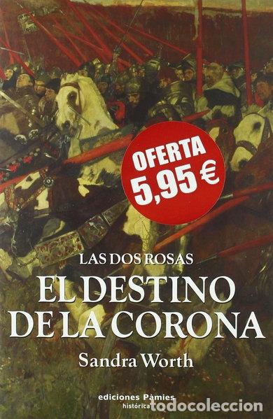 Libros: El destino de la corona- 9788496952133