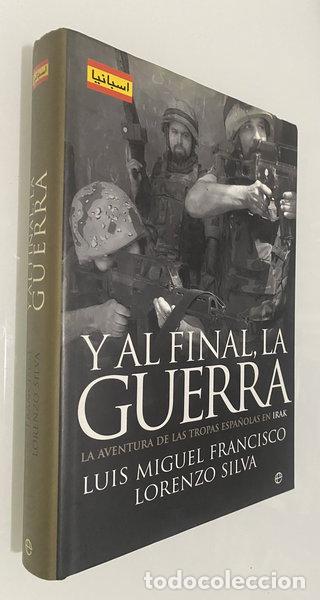 Livres: Y al final, la guerra- 9788497345514