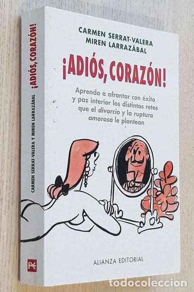Libros: &iexcl;Adi&oacute;s, coraz&oacute;n!- 9788420662749