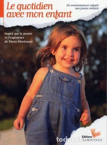 Libros: Le quotidien avec mon enfant- 9782916032009