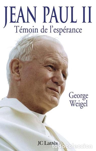 Libros: Jean-Paul II: T&eacute;moin de l'esp&eacute;rance- 9782709627412