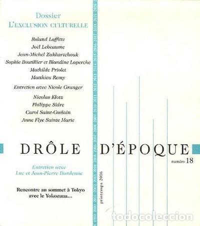 Libros: Dr&ocirc;le d'&eacute;poque, N&deg; 18: L'exclusion culturelle- 9782915553116