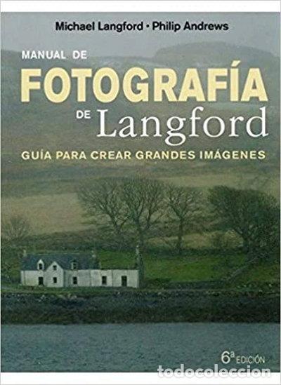 Libros: Manual de fotograf&iacute;a de Langford- 9788428215299