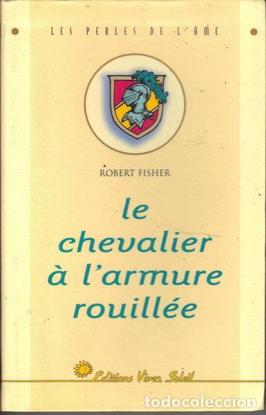 Libros: Le chevalier &agrave; l'armure rouill&eacute;e- 9782880581350