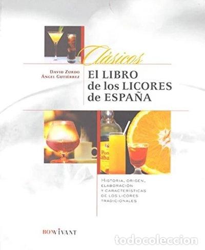 Libros: El libro de los licores de Espa&ntilde;a- 9788496054127 - Foto 1