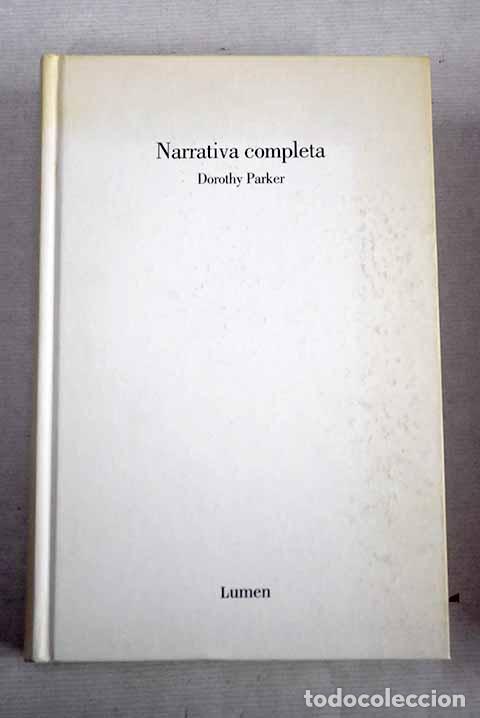 Livros em segunda m&atilde;o: Narrativa completa: Parker, Dorothy.- Parker, Dorothy