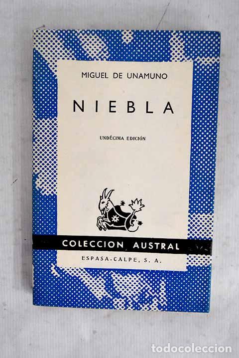 Libros: Niebla: (nivola): Unamuno, Miguel de.- Unamuno, Miguel de