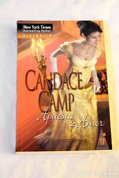 Libros: Apuesta de amor: Camp, Candance.- Camp, Candance