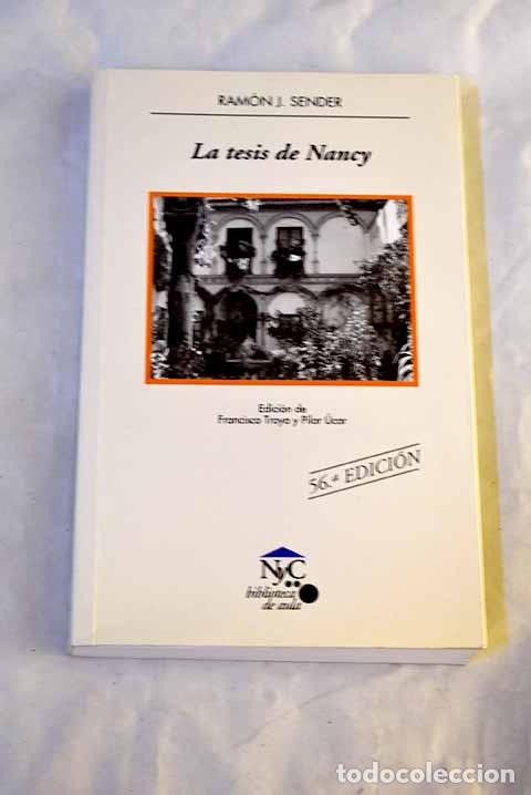 Libros: La tesis de Nancy: Sender, Ram&oacute;n J..- Sender, Ram&oacute;n J. - Foto 1