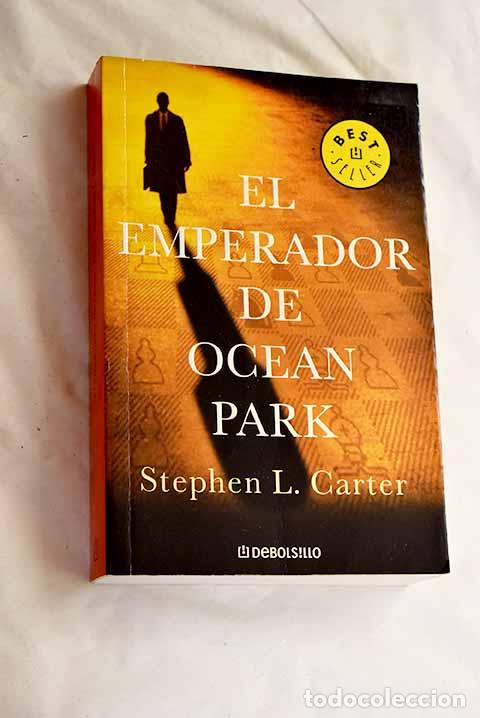 Libros: El emperador de Ocean Park.- Carter, Stephen L. - Foto 1