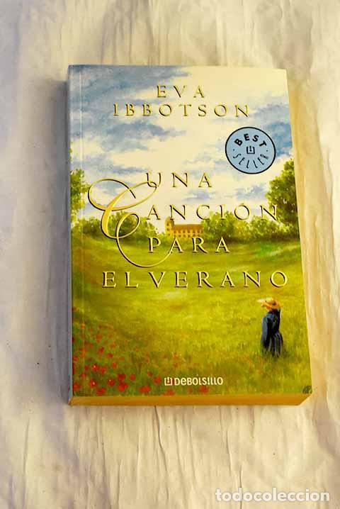 B&uuml;cher: Una canci&oacute;n para el verano.- Ibbotson, Eva
