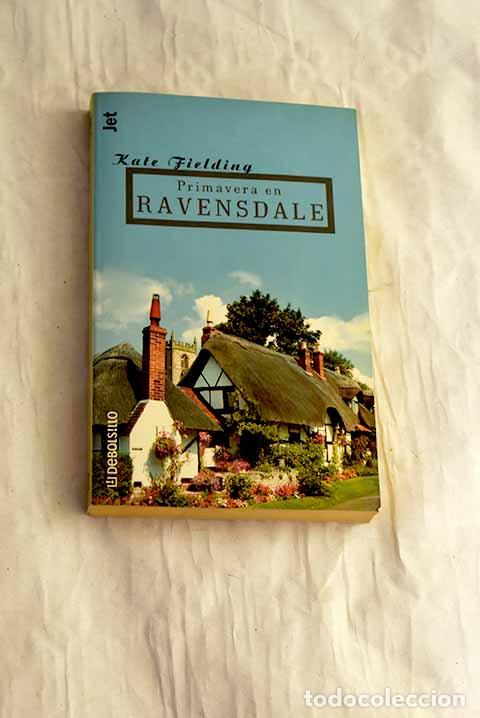 Libros: Primavera en Ravensdale.- Fielding, Kate - Foto 1